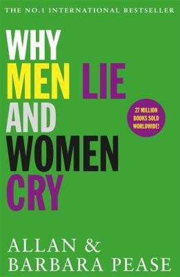 Why Men Lie & Women Cry 1409168522 Book Cover