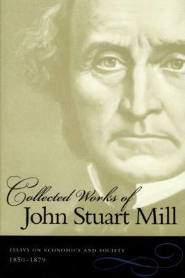 The Collected Works of John Stuart Mill 0865976546 Book Cover