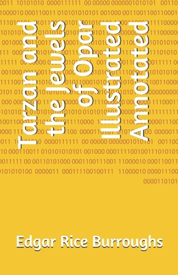 Paperback Tarzan and the Jewels of Opar Illustrated Annotated Book