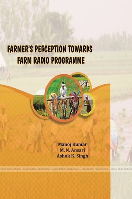 Farmer's Perception Towards Farm Radio Programme 1387992791 Book Cover