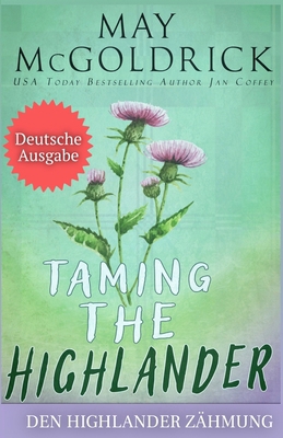 Den Highlander Zähmen [German] B0DVC1WQ2N Book Cover