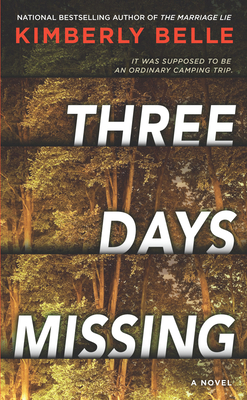 Three Days Missing: A Novel of Psychological Su... 0778307719 Book Cover