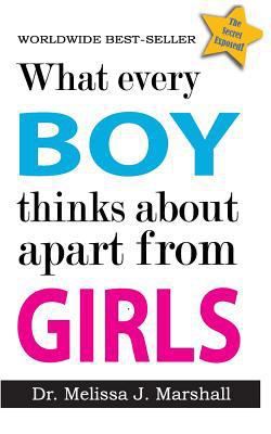 What every boy thinks about apart from girls 1523372818 Book Cover