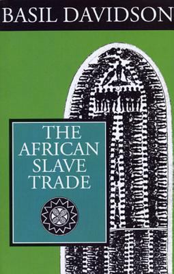 The African Slave Trade 0852557981 Book Cover