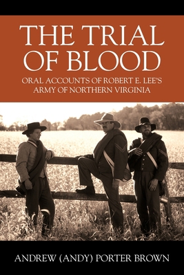 The Trial of Blood: Oral Accounts of Robert E. ... 1977237509 Book Cover