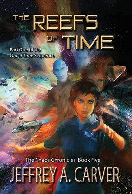 The Reefs of Time: Part One of the "Out of Time... 1611388341 Book Cover