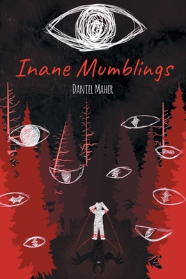 Inane Mumblings B0GQDPDRT6 Book Cover