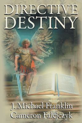 Directive Destiny: A Divine Proclamation 1458216365 Book Cover