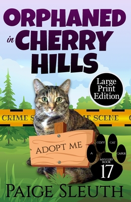 Orphaned in Cherry Hills [Large Print] 1729094740 Book Cover