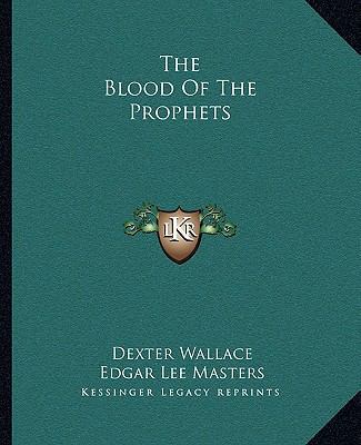 The Blood Of The Prophets 1162689102 Book Cover