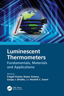 Luminescent Thermometers: Fundamentals, Materia... 103266150X Book Cover