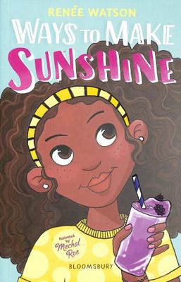 Ways To Make Sunshine 1526613727 Book Cover