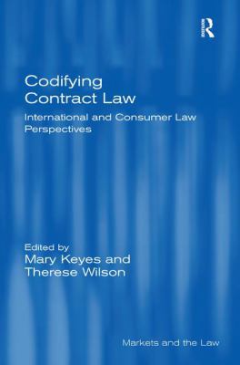 Codifying Contract Law: International and Consu... 1472415612 Book Cover