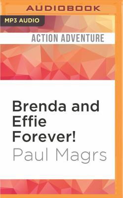 Brenda and Effie Forever! 1531872077 Book Cover
