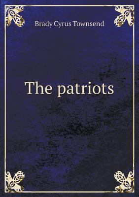 The patriots 5518856423 Book Cover