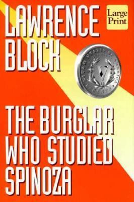 The Burglar Who Studied Spinoza [Large Print] 1568956029 Book Cover