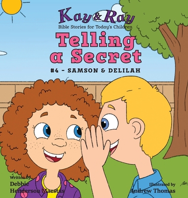 Telling a Secret: #4 - Samson & Delilah 1735755206 Book Cover