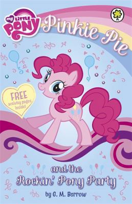 Pinkie Pie and the Rockin' Pony Party (My Littl... 1408331217 Book Cover