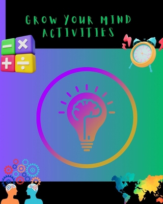 Grow Your MInd B0DBHMMRJF Book Cover