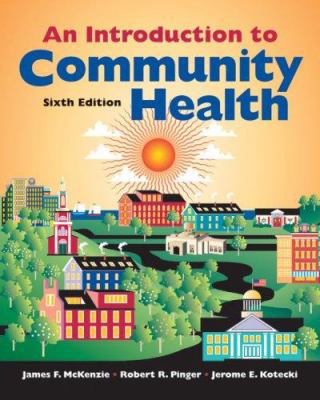 Introduction to Community Health 0763746347 Book Cover