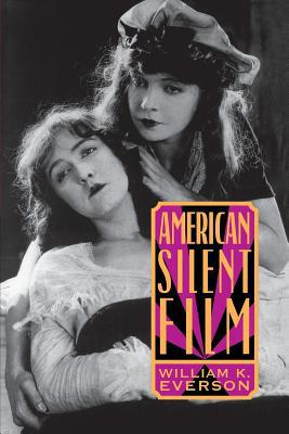 Amern Silent Film PB 0306808765 Book Cover
