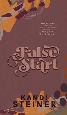 False Start: Special Edition 1960649361 Book Cover