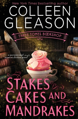 Stakes, Cakes and Mandrakes 1648395155 Book Cover
