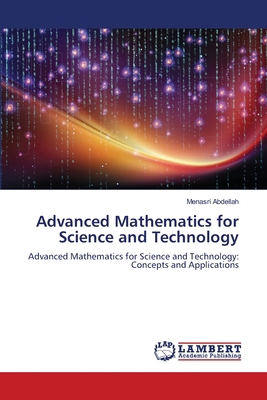 Advanced Mathematics for Science and Technology 6207844181 Book Cover