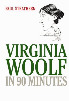 Virginia Woolf in 90 Minutes 1433217902 Book Cover