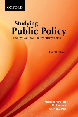 Studying Public Policy: Policy Cycles & Policy ... 0195428021 Book Cover