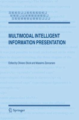 Multimodal Intelligent Information Presentation 1402030509 Book Cover