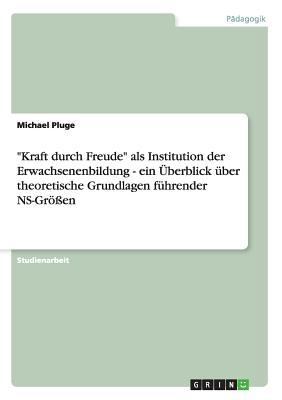 "Kraft durch Freude" als Institution der Erwach... [German] 3640583728 Book Cover