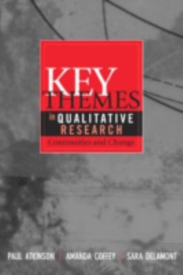 Key Themes in Qualitative Research: Continuitie... 0759101264 Book Cover