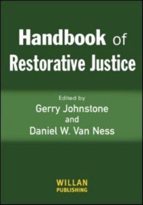 Handbook of Restorative Justice 1843921502 Book Cover