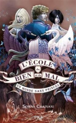 L'école du bien et du mal - tome 2 Un monde san... [French] 2266299778 Book Cover