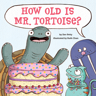 How Old Is Mr. Tortoise?: A Picture Book 1419746707 Book Cover