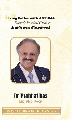 Living Better with ASTHMA 1971672467 Book Cover