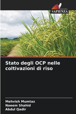 Stato degli OCP nelle coltivazioni di riso [Italian] 6209216528 Book Cover