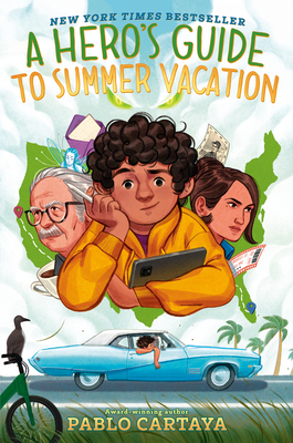 A Hero's Guide to Summer Vacation 0451479750 Book Cover