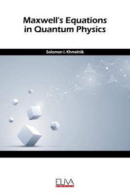 Maxwell’s equation in quantum physics Book Cover