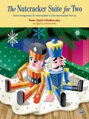 The Nutcracker Suite for Two: Duet Arrangements... 0739015036 Book Cover