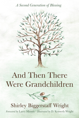 And Then There Were Grandchildren B0D821SSH9 Book Cover