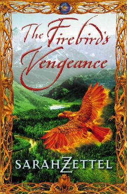 The Firebird's Vengeance (Isavalta Trilogy) 0007114052 Book Cover
