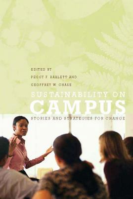 Sustainability on Campus: Stories and Strategie... 0262524228 Book Cover