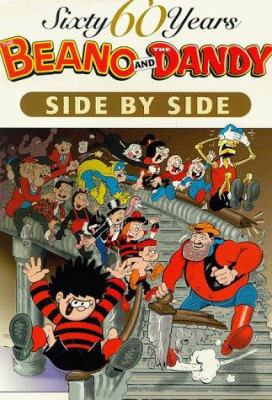 The Beano: 60 Years Side by Side 0851166970 Book Cover