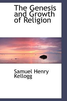 The Genesis and Growth of Religion 0559723822 Book Cover
