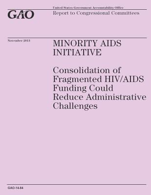 Minority Aids Initiative: Consolidation of Frag... 150298671X Book Cover