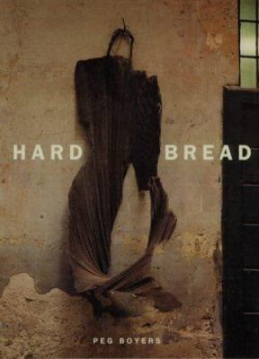 Hard Bread 0226069656 Book Cover