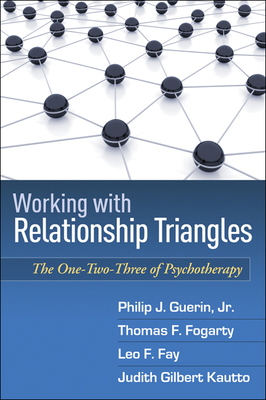 Working with Relationship Triangles: The One-Tw... 1606239171 Book Cover