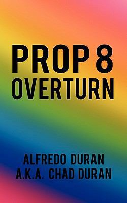 Prop 8 Overturn 1462003931 Book Cover